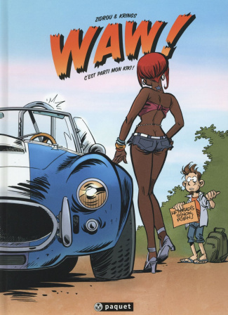 Waw ! : C'est parti mon kiki !