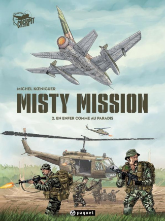 Misty Mission Tome 2 : En enfer comme au paradis