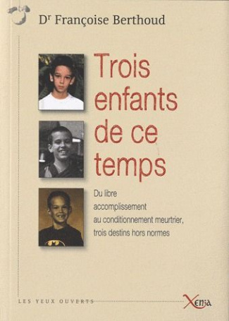 Trois enfants de ce temps