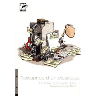 NAISSANCE D'UN CLASSIQUE