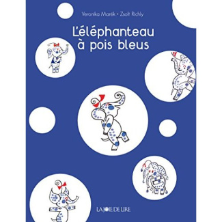 L'éléphanteau à pois bleus