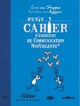 Petit cahier d'exercices de communication non violente