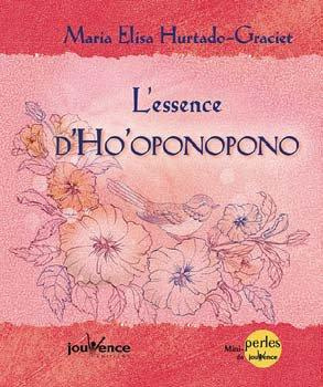 L'essence d'Ho'oponopono