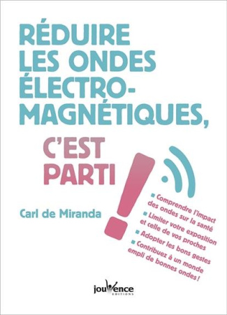 Réduire les ondes éléctromagnétiques c'est parti !