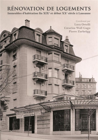 Rénovation de logements. Immeubles d'habitation fin XIXe et début XXe siècle à Lausanne