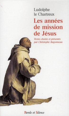 LES ANNEES DE MISSION DE JESUS