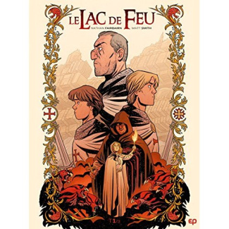 Le lac de feu Tome 1