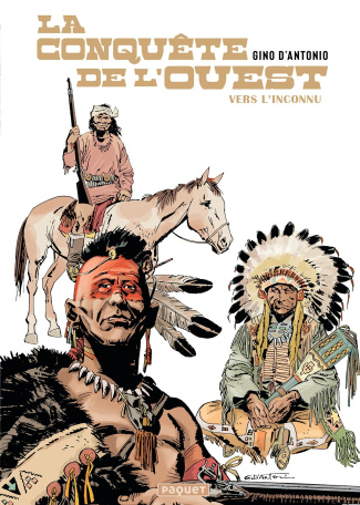 La Conquête de l'Ouest Tome 1 : Vers l'inconnu