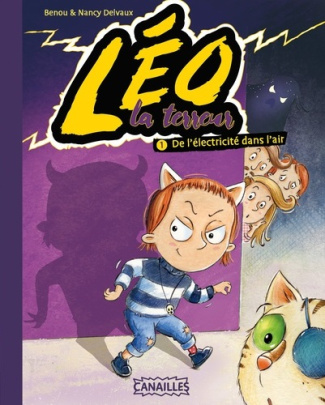 Léo la terreur Tome 1 : De l'électricité dans l'air