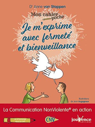 J'exprime avec fermeté et bienveillance