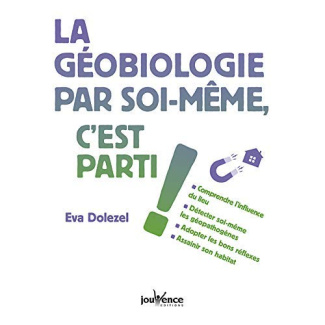 La géobiologie par soi-même, c'est parti !