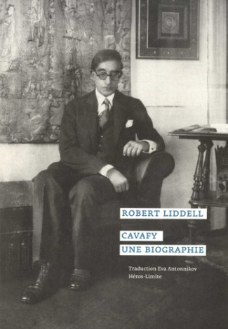 Cavafy. Une biographie