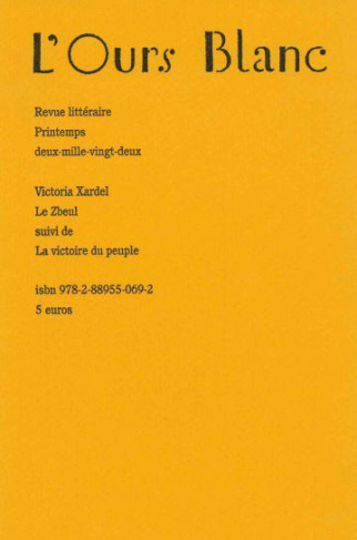 Le zbeul. suivi de La victoire du peuple