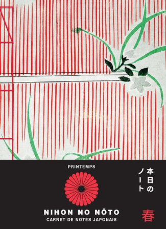 Nihon no Noto, Printemps. Carnet de notes japonais