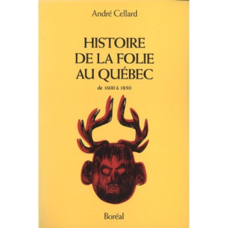 Histoire de la folie au Québec