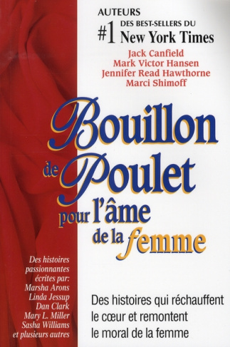 Bouillon de Poulet pour l'âme de la femme