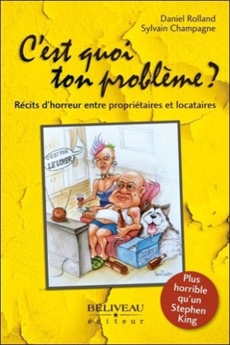 C'est quoi ton problème ?