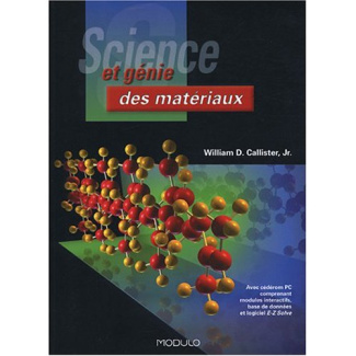 Science et génie des matériaux. Avec 1 CD-ROM