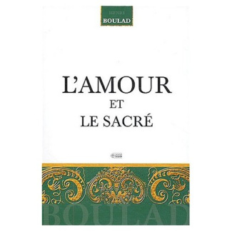 L'amour et le sacré
