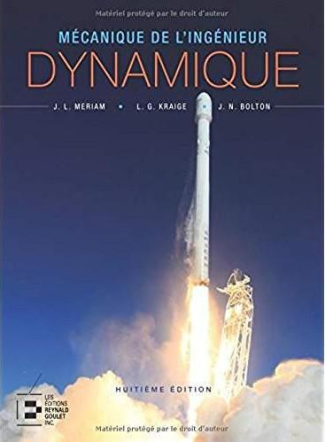 Mécanique de l'ingénieur. Volume 2, Dynamique version SI, 8e édition