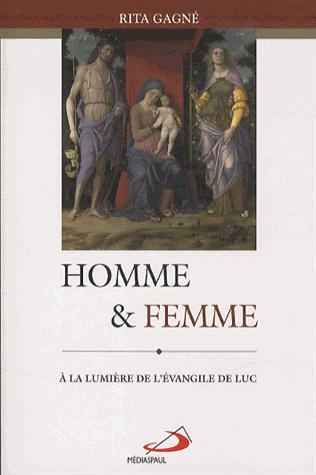 Homme et femme à la lumière de l'évangile de Luc
