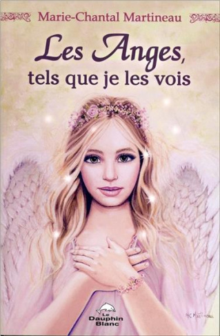 Les Anges, tels que je les vois