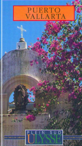 PUERTO VALLARTA. 2ème édition