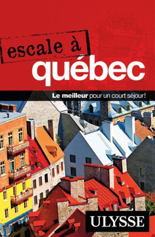 Escale au Québec
