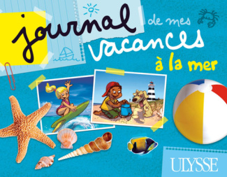 Journal de mes vacances à la mer