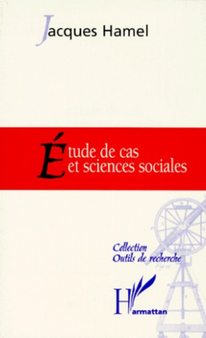 Etude de cas et sciences sociales