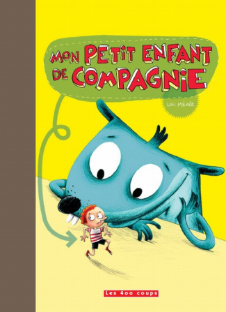 Mon petit enfant de compagnie