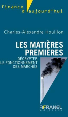 Matières premières et énergie, guide pratique