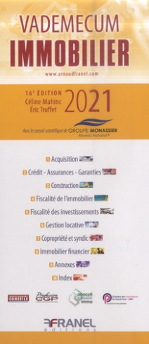 Vademecum l'immobilier. Edition 2021