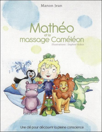 Mathéo et le massage caméléon