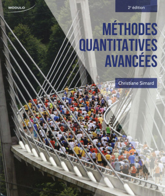 Méthodes quantitatives avancées. 2e édition