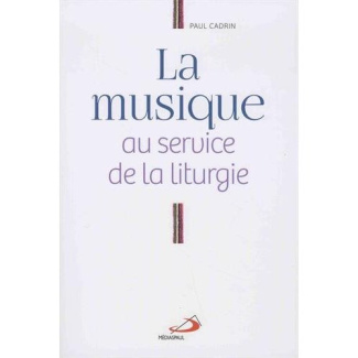 La musique au service de la liturgie