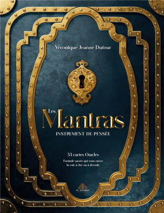 Les mantras instrument de pensée. 53 cartes oracles