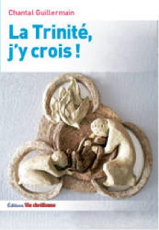 La trinité, j'y crois!