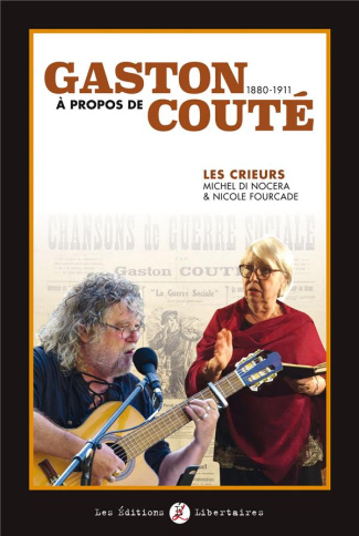 Gaston Couté. Avec 1 CD audio
