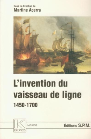 L'invention du vaisseau de ligne (1450-1700)