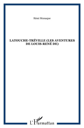 Latouche-Tréville (les aventures de Louis-René de)