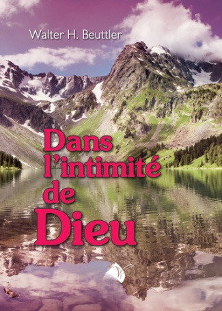 Dans l'intimité de Dieu