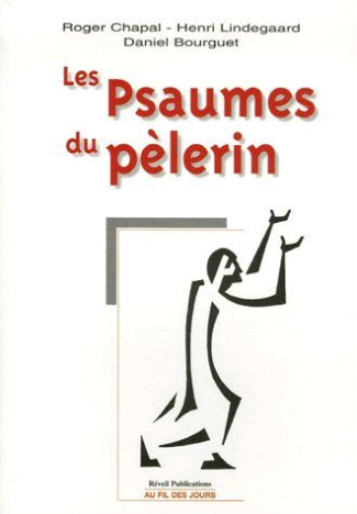 Les Psaumes du pèlerin