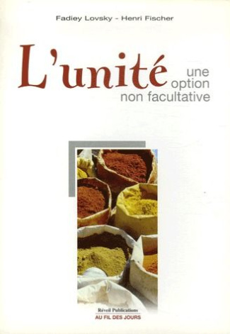 L'unité : une option non facultative