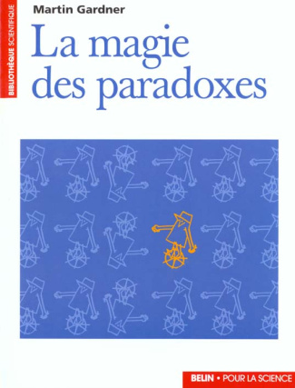 La Magie des paradoxes