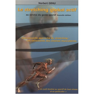 Le stretching global actif au service du geste sportif