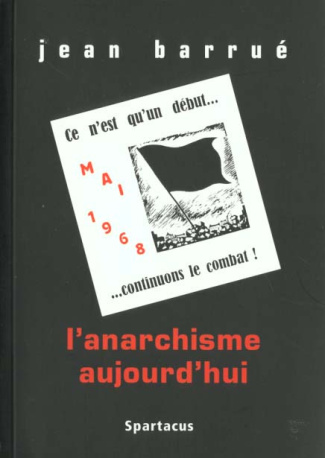 L'anarchisme aujourd'hui