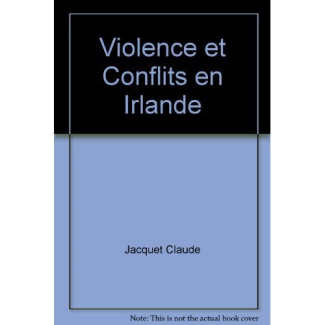 Violence et conflits en Irlande