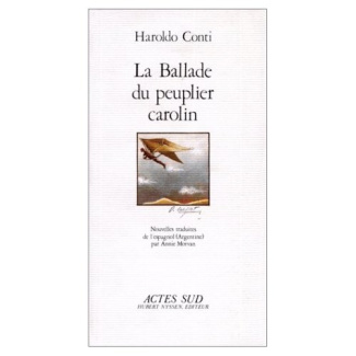 La Ballade du peuplier carolin. [et autres récits , nouvelles