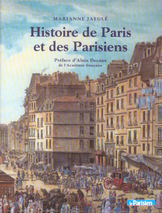 Histoire de Paris et des Parisiens
